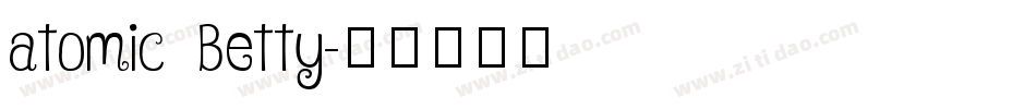 atomic Betty字体转换